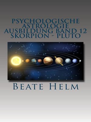 cover image of Psychologische Astrologie--Ausbildung Band 12